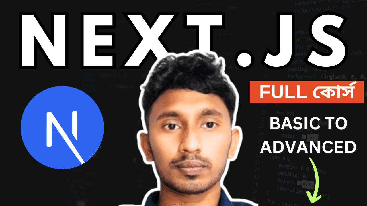 Next.js Full Course: Basic to Advanced